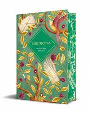 MUJERCITAS (EDICIÓN ESPECIAL LIMITADA) | 9788491056805 | ALCOTT, LOUISA MAY