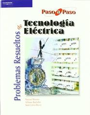 PROBLEMAS RESUELTOS DE TECNOLOGIA ELECTRICA | 9788497321945 | MORENO ALFONSO, NARCISO