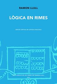 LÒGICA EN RIMES | 9788491913955 | LLULL, RAMON