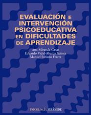 EVALUACION E INTERVENCION PSICOEDUCATIVA DIFICULTADES APREND | 9788436814576 | MIRANDA CASAS, ANA ; VIDAL-ABARCA, E. ; SORIANO, M