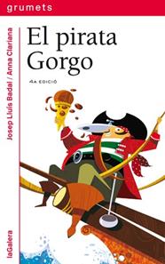PIRATA GORGO, EL | 9788424631673 | BADAL, JOSEP LLUIS