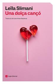 UNA DOLÇA CANÇÓ | 9788410112896 | SLIMANI, LEÏLA