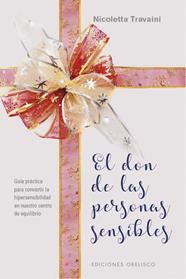 DON DE LAS PERSONAS SENSIBLES, EL | 9788491115526 | TRAVAINI, NICOLETTA