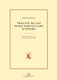 TRACTAT DE LES PENES PARTICULARS D’INFERN | 9788416726578 | PAQUAL, JOAN