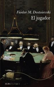 JUGADOR, EL | 9788411782784 | DOSTOIEVSKI, FIÓDOR M.