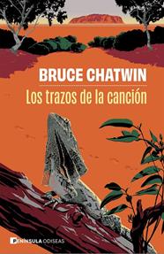 TRAZOS DE LA CANCIÓN, LOS | 9788411005234 | CHATWIN, BRUCE