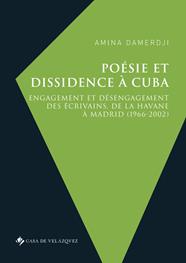 POÉSIE ET DISSIDENCE À CUBA | 9788490963746 | DAMERDJI, AMINA