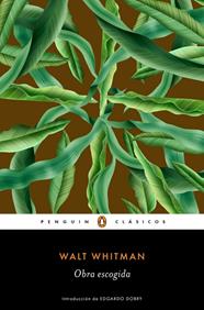OBRA ESCOGIDA WALT WHITMAN | 9788491053309 | WHITMAN, WALT