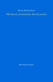 TÉCNICAS AVANZADAS DE ESCALADA | 9788419633811 | MUÑOZ ZAYAS, RAFAEL