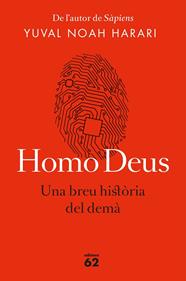 HOMO DEUS (CATALA) (RUSTEGA) | 9788429776515 | HARARI, YUVAL NOAH