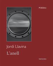 ANELL, L' | 9788412293005 | LLAVINA MURGADAS, JORDI