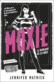 MOXIE | 9788419107084 | MATHIEU, JENNIFER