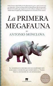 PRIMERA MEGAFAUNA, LA | 9788417547943 | MONCLOVA, ANTONIO