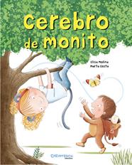 CEREBRO DE MONITO | 9788417766863 | MOLINA, ELISA , COSTA, MARTA