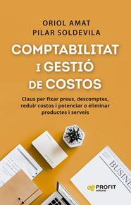 COMPTABILITAT I GESTIÓ DE COSTOS | 9788410235366 | AMAT SALAS, ORIOL ; SOLDEVILA, PILAR