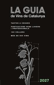 GUIA DELS VINS DE CATALUNYA 2027, LA | 9788419968715