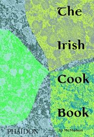 IRISH COOK BOOK, THE | 9781838660567 | MCMAHON JP