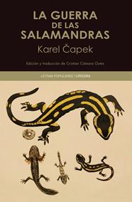 GUERRA DE LAS SALAMANDRAS, LA | 9788437646466 | CAPEK, KAREL