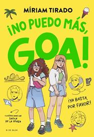 ME LLAMO GOA 11 : NO PUEDO MÁS, GOA | 9791387695996 | TIRADO, MÍRIAM