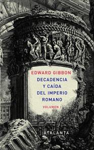 DECADENCIA Y CAÍDA DEL IMPERIO ROMANO VOLUMEN 1 | 9788493963507 | GIBBON, EDWARD