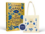 UN CUENTO PERFECTO ( + UNA TOTE BAG EXCLUSIVA ) | 9788419835079 | BENAVENT, ELÍSABET