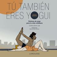 TÚ TAMBIÉN ERES YOGUI | 9791387520762 | GINER, CRISTINA ; NIETO, BLANCA