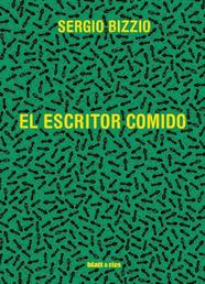 ESCRITOR COMIDO, EL | 9788412180886 | BIZZIO, SERGIO