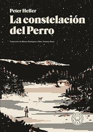 CONSTELACIÓN DEL PERRO, LA | 9791387748784 | HELLER, PETER