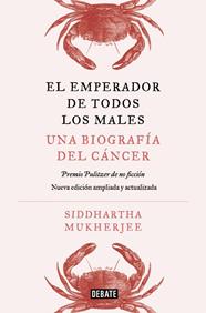 EL EMPERADOR DE TODOS LOS MALES (EDICIÓN AMPLIADA) | 9791387600341 | MUKHERJEE, SIDDHARTHA