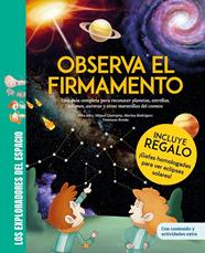 OBSERVA EL FIRMAMENTO (¡CON GAFAS PARA EL ECLIPSE SOLAR DE REGALO!) | 9788413618630 | QUEREJETA, MIGUEL ; RODRÍGUEZ, MARINA ; ALLER, ALBA
