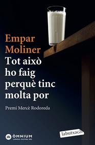 TOT AIXO HO FAIG PERQUE TINC MOLTA POR | 9788417031145 | MOLINE, EMPAR