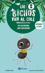 BICHOS VAN AL COLE, 4 : DE EXCURSIÓN, ¡QUÉ DIVERSIÓN! | 9788469644164 | ISERN, SUSANNA ; SÁNCHEZ, SARA