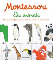 MONTESSORI : ELS ANIMALS | 9788413894676 | HERRMANN, ÈVE ; TCHOUKRIEL, EMMANUELLE