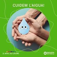 CUIDEM L'AIGUA ! | 9788448962944 | BALDÓ, ESTEL ; GIL, ROSA ; SOLIVA, MARIA