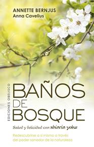 BAÑOS DE BOSQUE | 9788491115625 | BERNJUS, ANNETTE ; CAVELIUS, ANNA