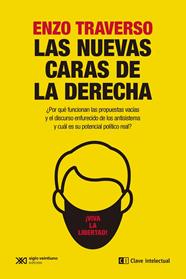 NUEVAS CARAS DE LA DERECHA, LAS | 9788412448849 | TRAVERSO, ENZO