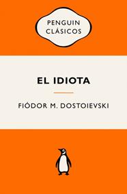 IDIOTA, EL | 9788491058175 | DOSTOIEVSKI, FIÓDOR M.