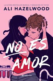 NO ES AMOR | 9791387739034 | HAZELWOOD, ALI