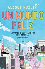 UN MUNDO FELIZ (NOVELA GRÁFICA) | 9788411404266 | HUXLEY, ALDOUS ; FORDHAM, FRED