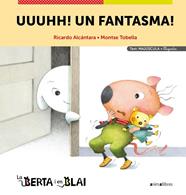 UUUHH! UN FANTASMA! | 9788418592966 | ALCÁNTARA, RICARDO ; TOBELLA, MONTSE