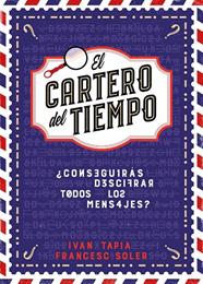 CARTERO DEL TIEMPO, EL | 9788418260964 | TAPIA, IVÁN ; SOLER, FRANCESC