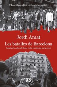 BATALLES DE BARCELONA, LES | 9788429783117 | AMAT, JORDI