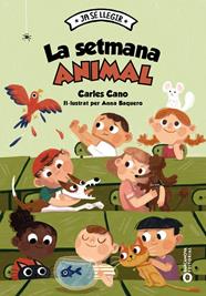 SETMANA ANIMAL, LA | 9788448959999 | CANO, CARLES ; BAQUERO, ANNA