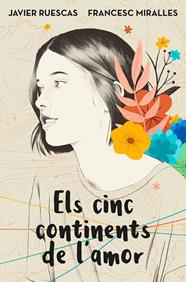 CINC CONTINENTS DE L'AMOR, ELS | 9788417515744 | MIRALLLES, FRANCESC ; RUESCAS, JAVIER