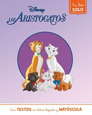 ARISTOGATOS. YA LEO SOLO (DISNEY. LECTOESCRITURA) | 9788418039973 | DISNEY