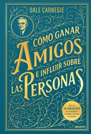CÓMO GANAR AMIGOS E INFLUIR SOBRE LAS PERSONAS | 9788423440023 | CARNEGIE, DALE