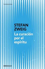 CURACIÓN POR EL ESPÍRITU, LA | 9788466379021 | ZWEIG, STEFAN