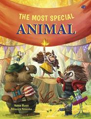 THE MOST SPECIAL ANIMAL  :  A STORY ABOUT FUNCTIONAL DIVERSITY | 9788419898890 | RAYO, ANNA