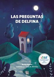 PREGUNTAS DE DELFINA, LAS ( SINDROME DOWN ) | 9788412314601 | AGUIRRE, MARISA
