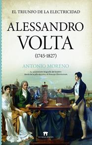 ALESSANDRO VOLTA (1745-1827) | 9791387941017 | MORENO, ANTONIO
